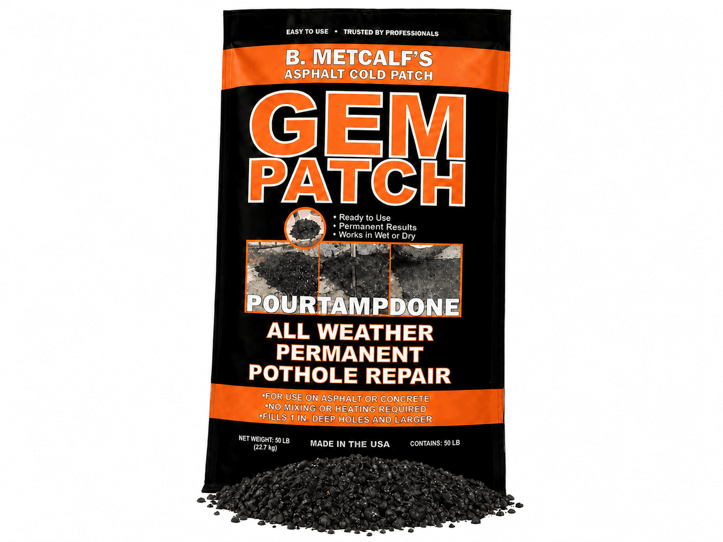 B. Metcalf's Gem Patch cold asphalt repair bag with loose asphalt material